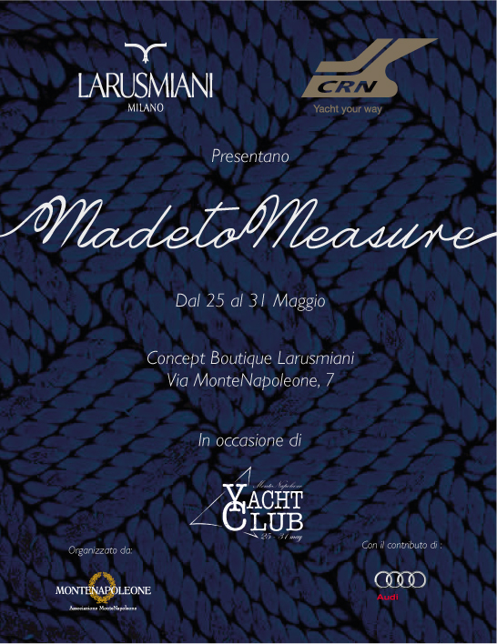 Larusmiani and CRN present 'Made to Measure'